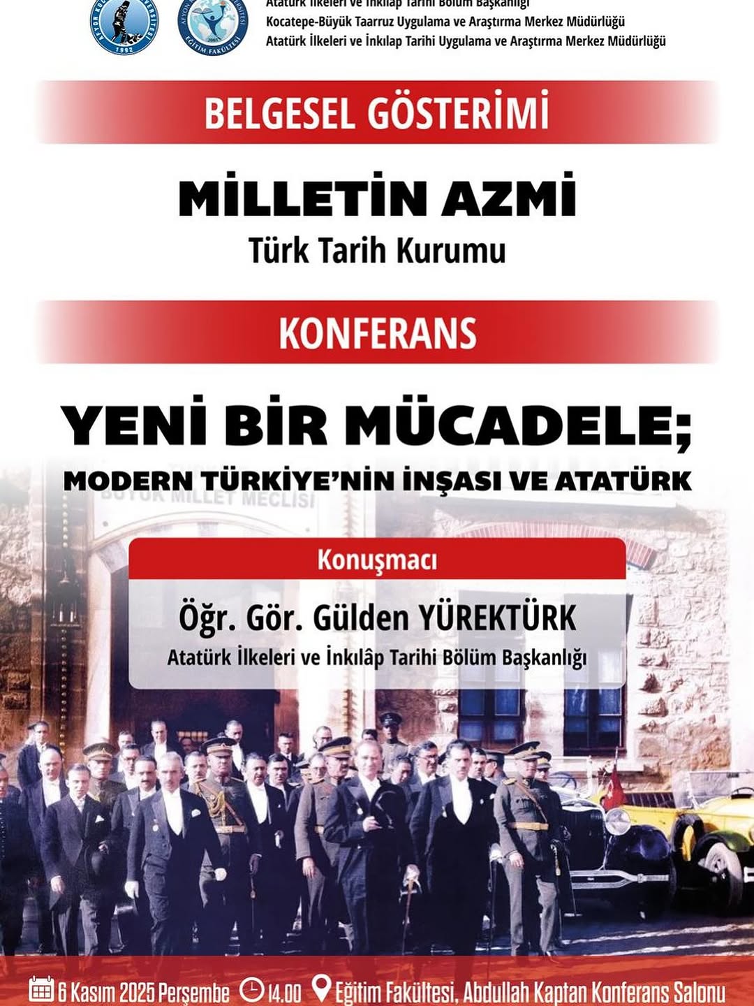 Afyon Kocatepe Üniversitesi'nde Modern Türkiye'nin İnşası ve Atatürk Konferansı