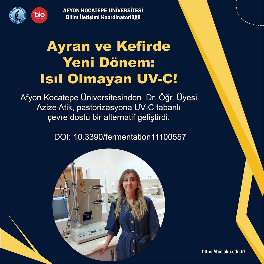 Afyon Kocatepe Üniversitesi'nden Çığır Açan Buluş: Ayran ve Kefirde UV-C Teknolojisi