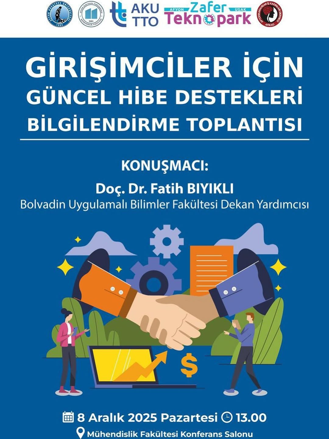 Afyon Kocatepe Üniversitesi'nde Girişimcilere Hibe Desteği Bilgilendirmesi