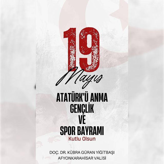 19 Mayıs Atatürk'ü Anma, Gençlik ve Spor Bayramı