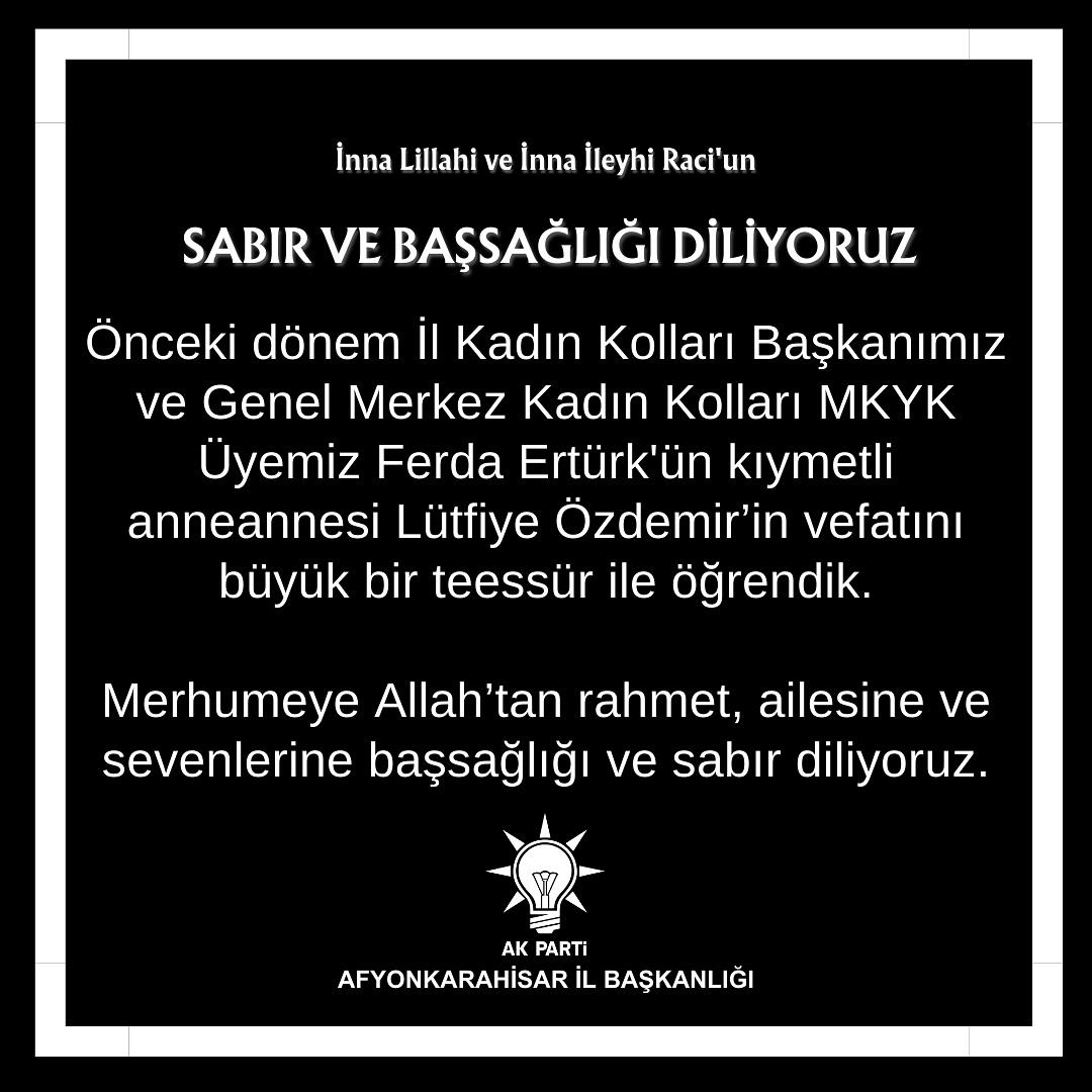 AK Parti Afyon İl Kadın Kolları Başkanlığından Taziye Mesajı