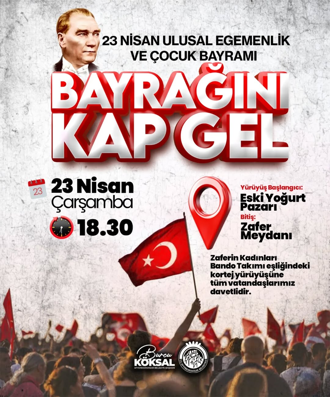 23 Nisan Ulusal Egemenlik ve Çocuk Bayramı Yürüyüşü Düzenlenecek