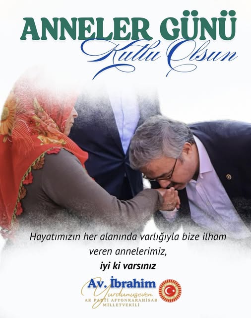 AK Parti Milletvekili Yurdunuseven Anneler Günü'nü Kutladı