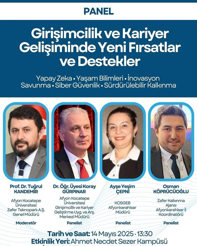 Afyon Kocatepe Üniversitesi Girişimcilik ve Kariyer Gelişimine Yönelik Etkinlik Düzenliyor