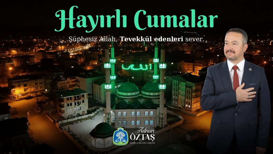 Sandıklı'da Cuma Duası: Halkın Huzuru ve Esenliği Dilendi