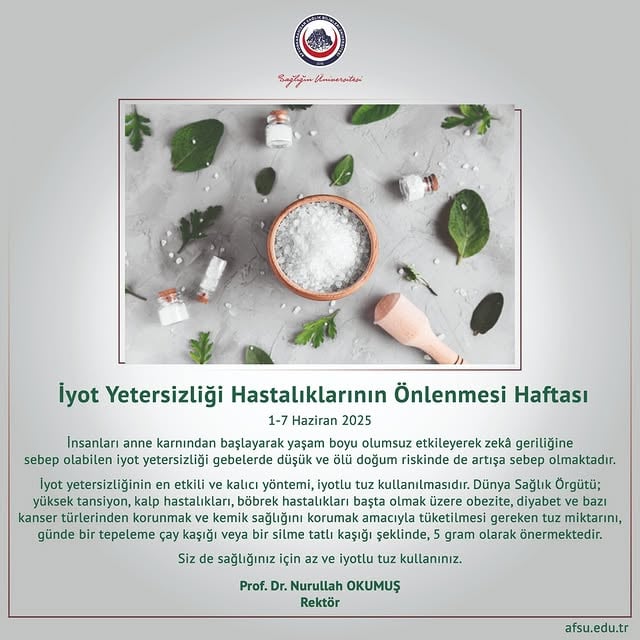 Afyonkarahisar Sağlık Bilimleri Üniversitesi'nden İyot Yetersizliği Farkındalığı Mesajı
