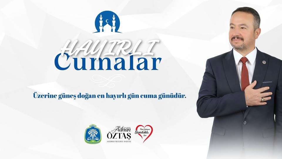 Sandıklı Belediyesi'nden Mübarek Cuma Mesajı