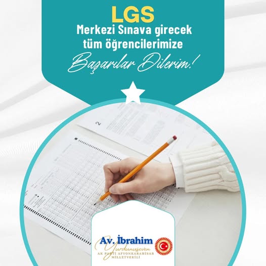AK Parti Milletvekili Yurdunuseven'den LGS Sınavına Girecek Öğrencilere Başarı Dilesi