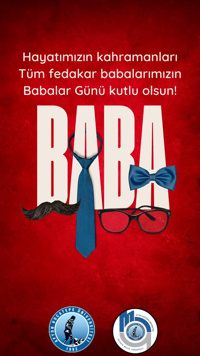 Afyon Kocatepe Üniversitesi'nden Babalar Günü Mesajı