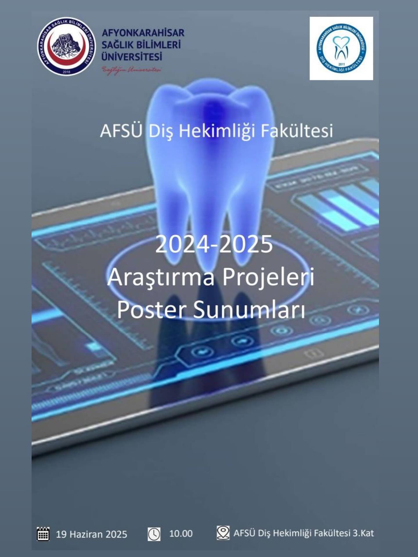 AFSÜ Diş Hekimliği Fakültesi Araştırma Projeleri Poster Sunumları 19 Haziran'da