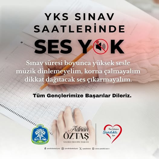 Sandıklı'da YKS Adayları İçin Sessizlik Çağrısı