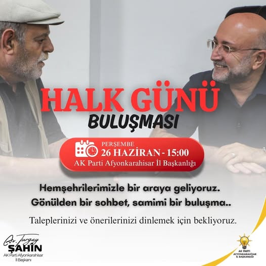 AK Parti Afyonkarahisar'da Hemşehrilerle Buluşma Etkinliği Düzenlenecek
