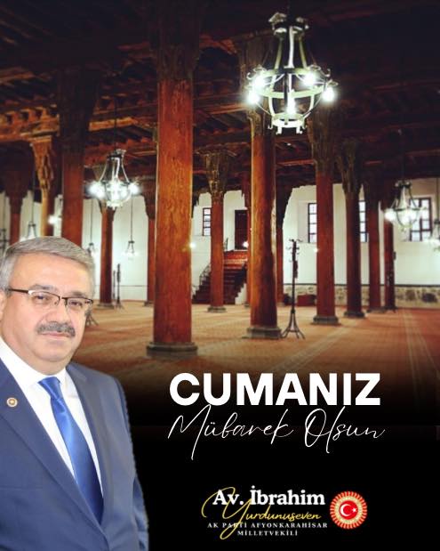 Afyonkarahisar'da Ak Parti Milletvekili Yurdunuseven'den Cuma Mesajı