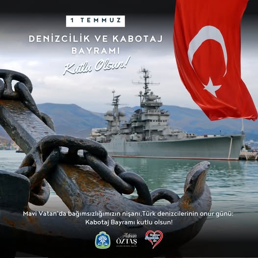 Sandıklı Belediyesi 1 Temmuz Denizcilik ve Kabotaj Bayramı’nı Kutladı