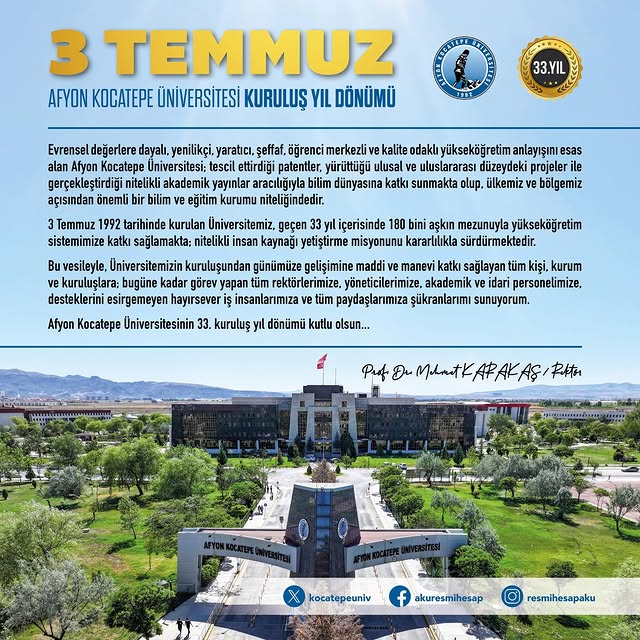 Afyon Kocatepe Üniversitesi 33. Kuruluş Yıl Dönümünü Kutluyor
