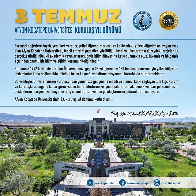 Afyon Kocatepe Üniversitesi 33 Yaşında: Rektör Karakaş'tan Kuruluş Yıl Dönümü Mesajı