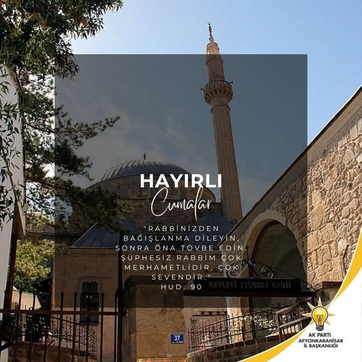 Ak Parti Afyon İl Başkanlığı'ndan Hud Suresi'nden Bağışlanma Mesajı