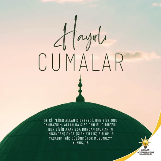 Afyonkarahisar'da Kur'an-ı Kerim ve Peygamber Efendimiz'e Vurgulu Mübarek Cuma Mesajı