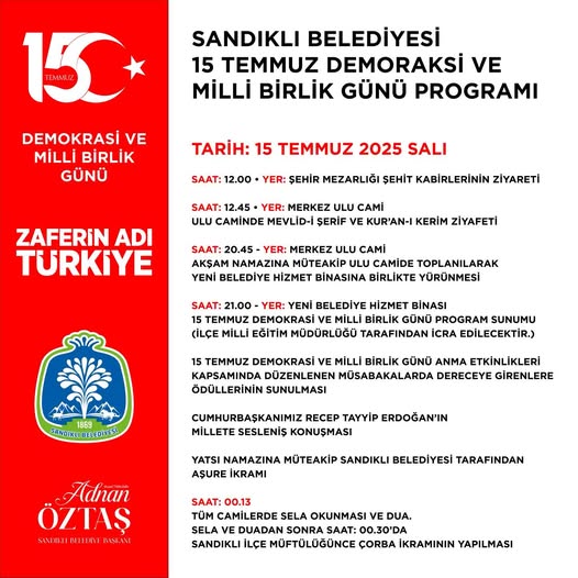 Sandıklı'da 15 Temmuz Demokrasi ve Millî Birlik Günü Anma Programı Düzenleniyor