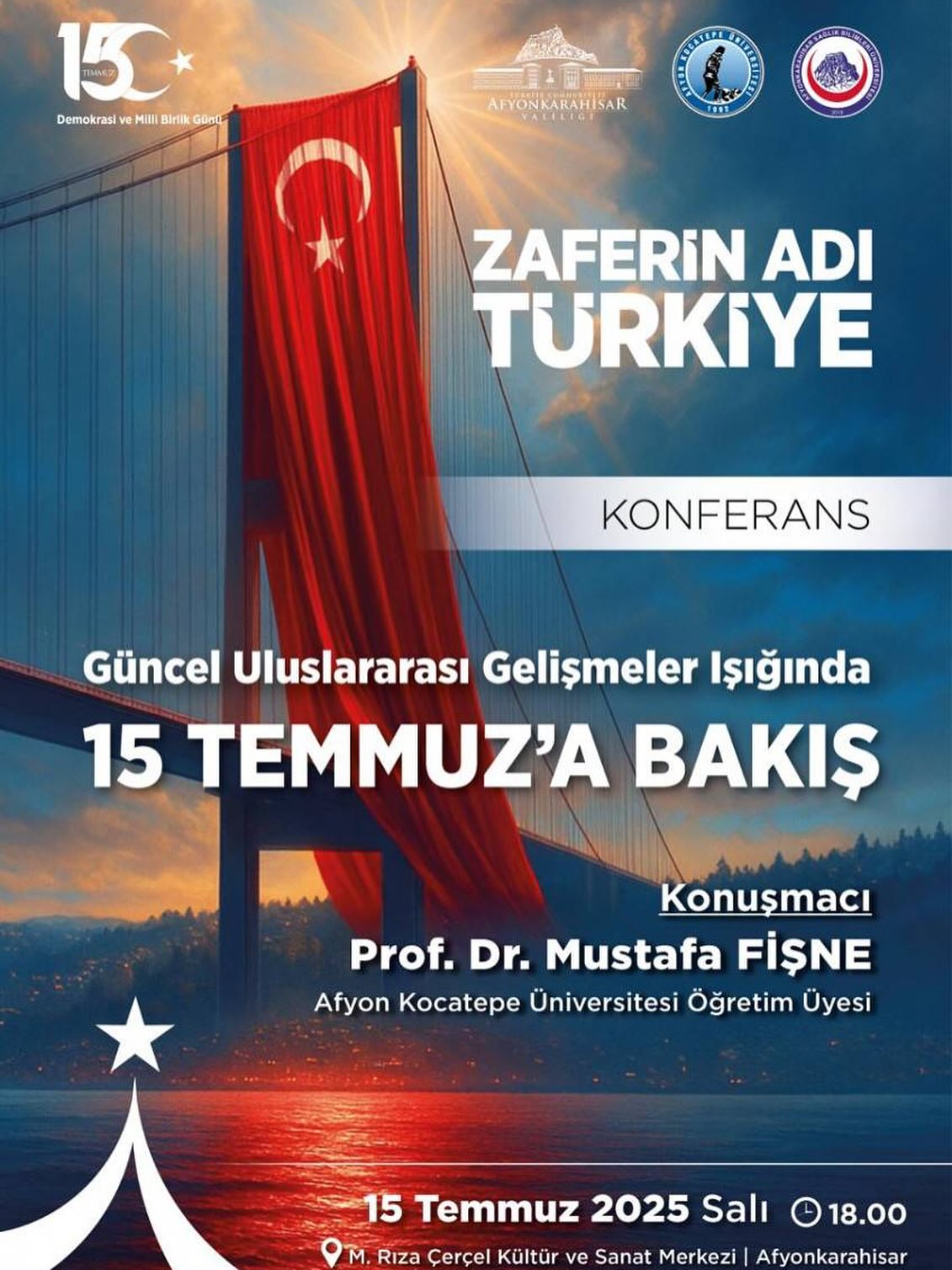 Afyonkarahisar Sağlık Bilimleri Üniversitesi’nden 15 Temmuz Değerlendirmesi
