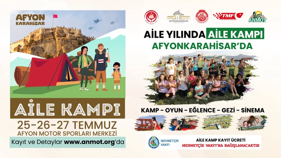 Afyon'da Aile Kampı Heyecanı Başlıyor: Temmuz Ayında Unutulmaz Bir Deneyim