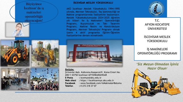 Afyon Kocatepe Üniversitesi İscehisar MYO, İş Makineleri Operatörlüğü ile Kariyer Kapılarını Açıyor