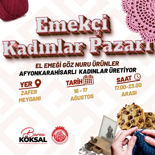 Zafer Meydanı'nda El Emeği Göz Nuru Festivalli Pazar Başlıyor