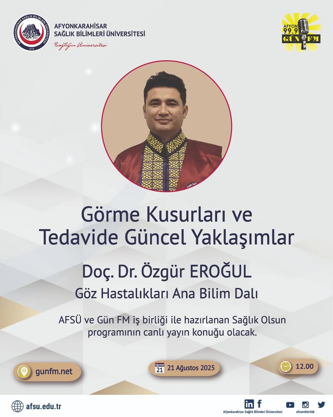 Afyonkarahisar Sağlık Bilimleri Üniversitesi Uzmanı Özgür Eroğul, Sağlık Olsun Programında Canlı Yayında