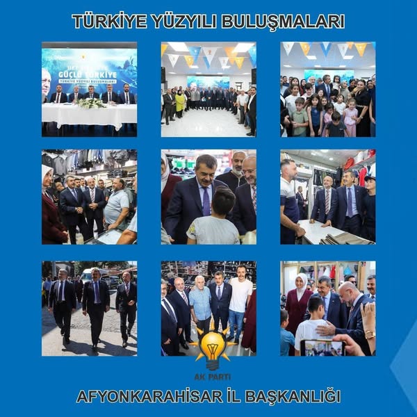 Türkiye Yüzyılı Buluşmaları Afyonkarahisar'da Tamamlandı