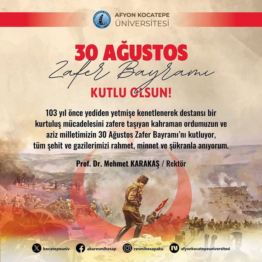Afyon Kocatepe Üniversitesi Rektöründen 30 Ağustos Zafer Bayramı Mesajı