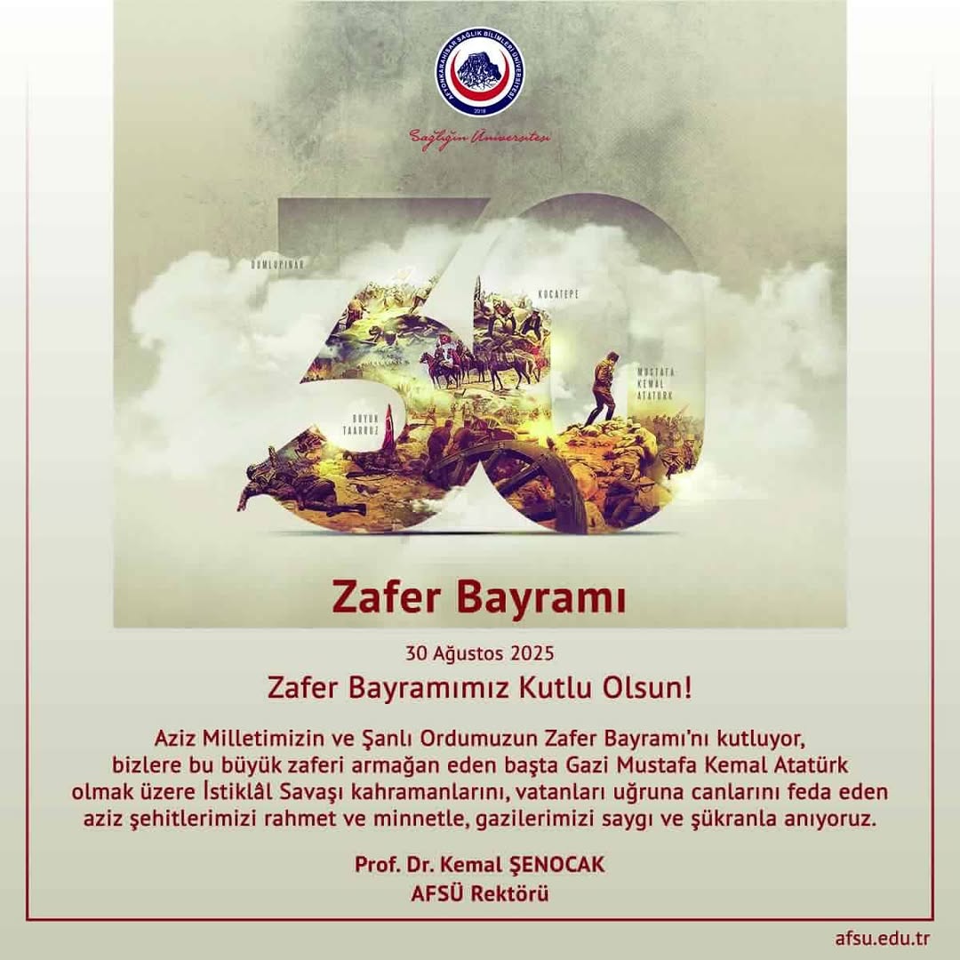 Afyonkarahisar Sağlık Bilimleri Üniversitesi Rektöründen Zafer Bayramı Mesajı
