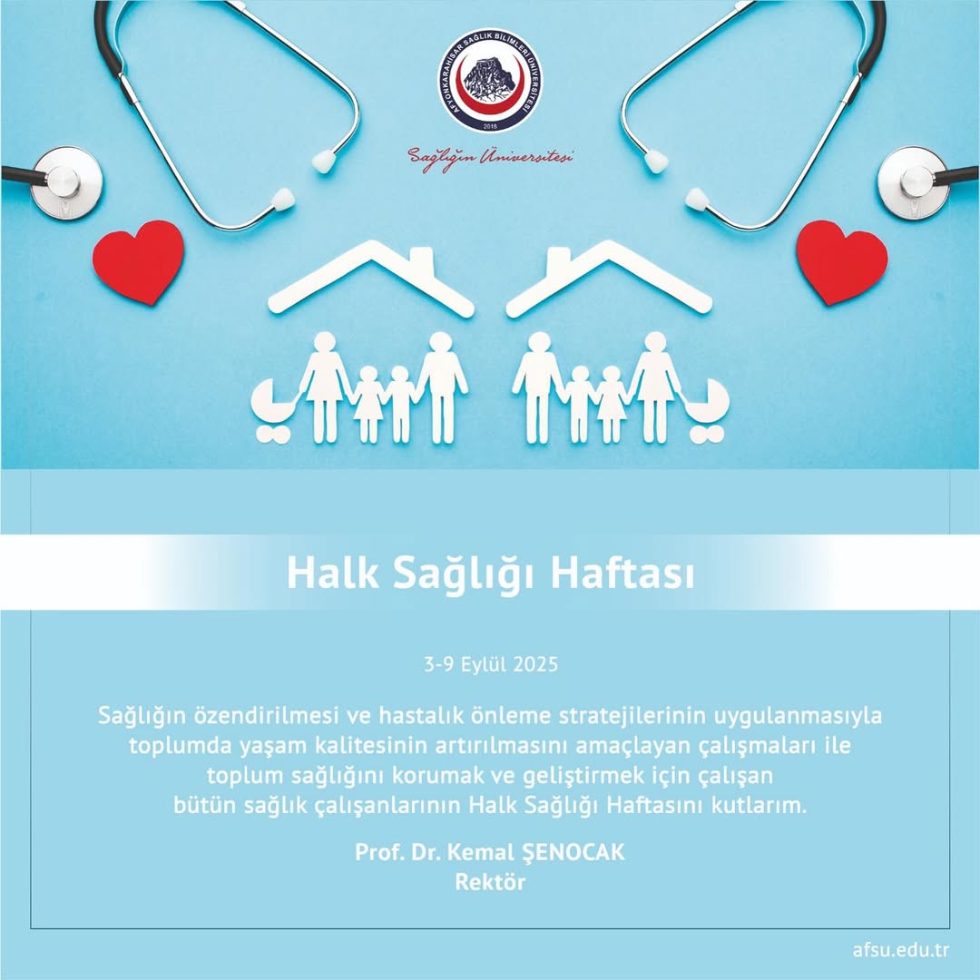 Afyonkarahisar Sağlık Bilimleri Üniversitesi Halk Sağlığı Haftası'nı Kutluyor