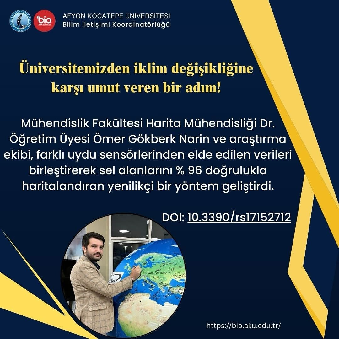 Afyon Kocatepe Üniversitesi'nden Sel Haritalandırmada Yüksek Doğruluk Oranı