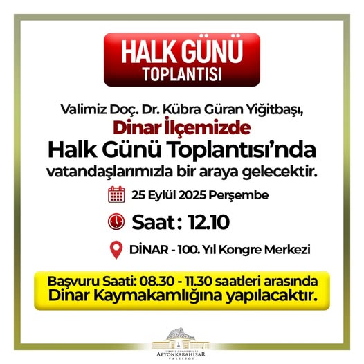 Afyonkarahisar Valisi Yiğitbaşı, Dinar'da Vatandaşlarla Buluşacak