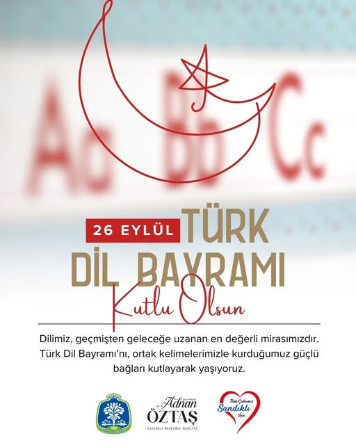 Türk Dil Bayramı Sandıklı'da Coşkuyla Kutlandı