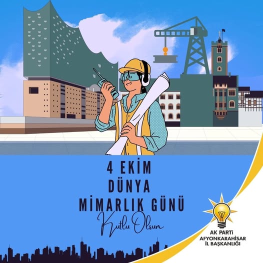 Afyonkarahisar'da 4 Ekim Dünya Mimarlık Günü Kutlandı