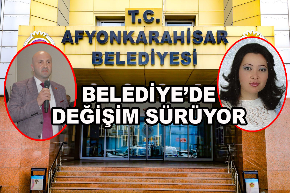 Afyon Belediyesinde birim müdürleri değişti