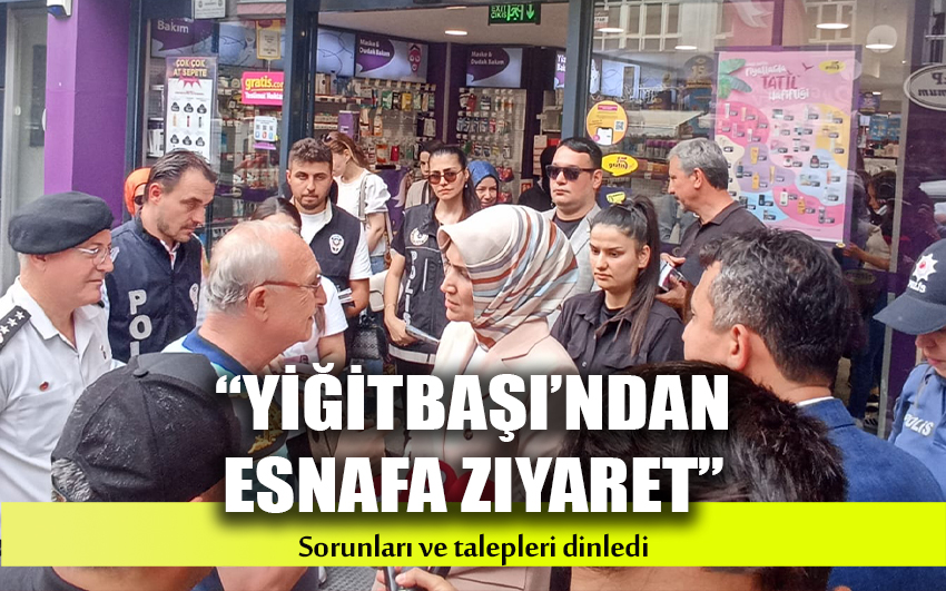 Afyonkarahisar Valisi Kübra Güran Yiğitbaşı’ndan Esnafa Ziyaret