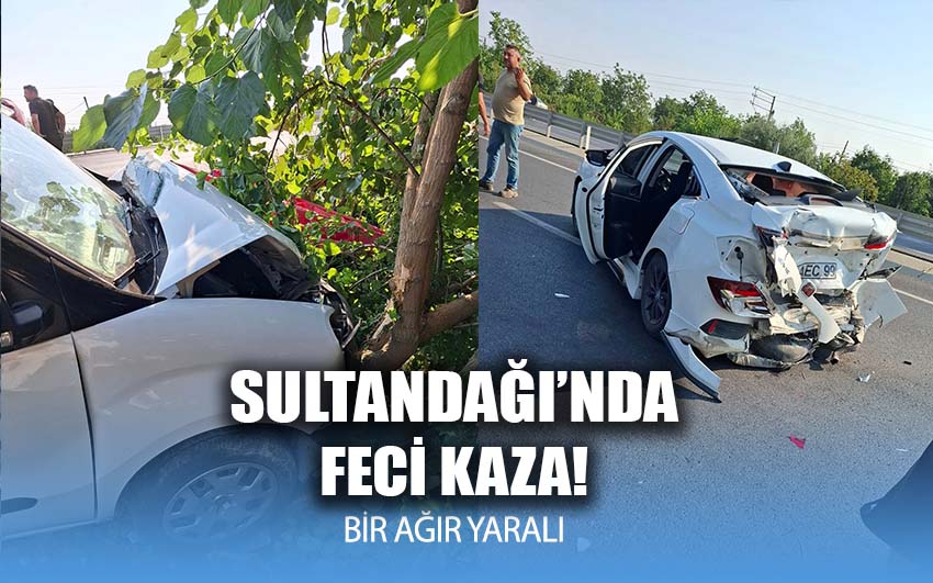 Sultandağı'nda feci kaza: Bir ağır yaralı!