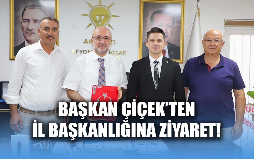 Başkan Çiçek’ten, Şahin’e ziyaret!