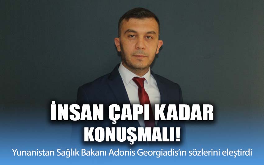 İnsan çapı kadar konuşmalı!