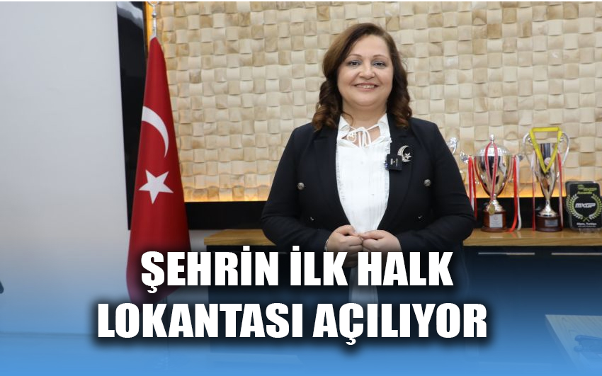 Şehrin ilk Halk Lokantası açılıyor  