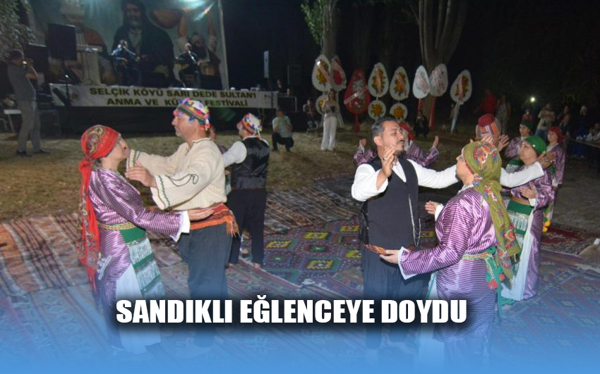 Sandıklı eğlenceye doydu