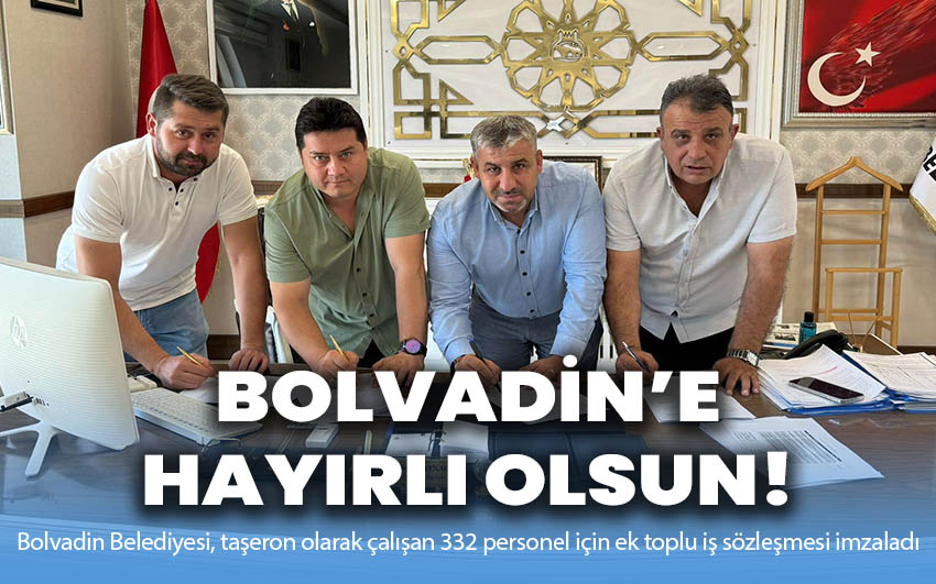 Bolvadin’e hayırlı olsun!