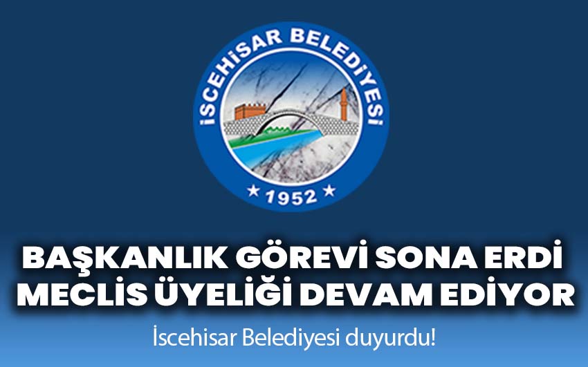 Başkanlık görevi sona erdi, meclis üyeliği devam ediyor