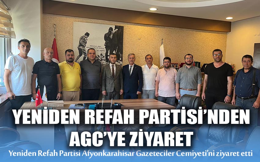 Yeniden Refah Partisi'nden AGC'ye ziyaret