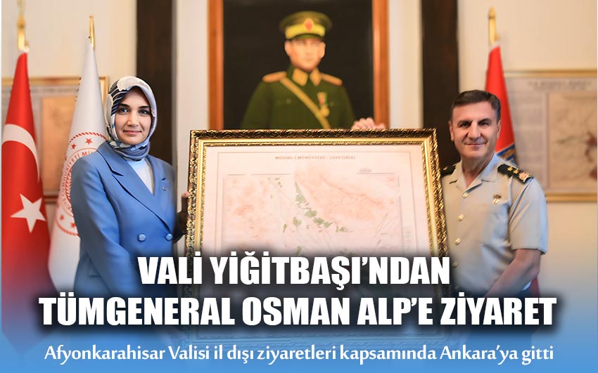 Vali Yiğitbaşı'ndan Tümgeneral Osman Alp'e Ziyaret