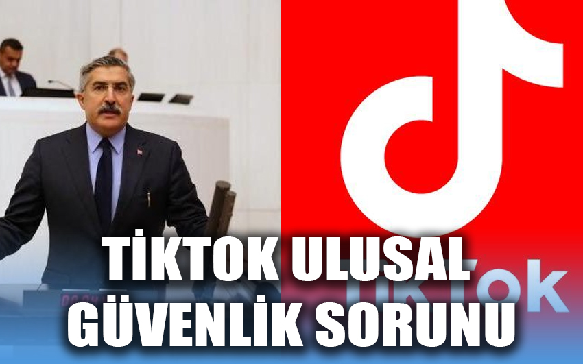 TİKTOK ulusal güvenlik sorunu