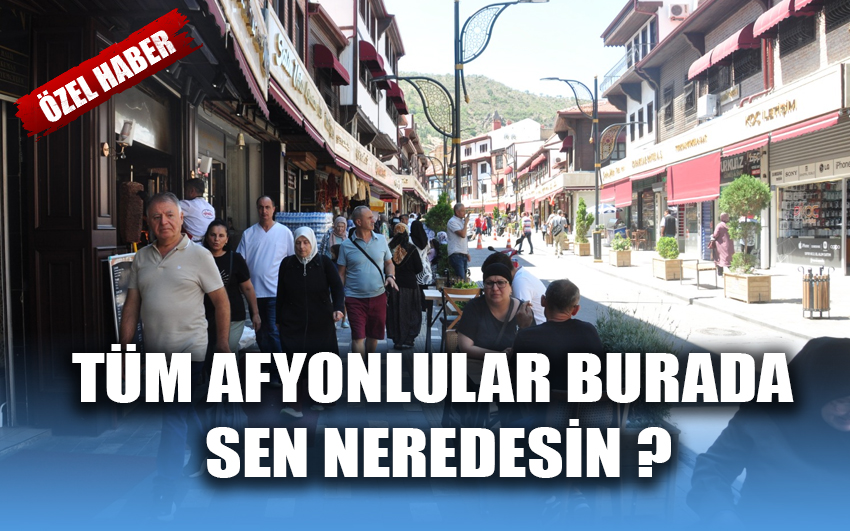 Tüm Afyonlular burada sen neredesin ?