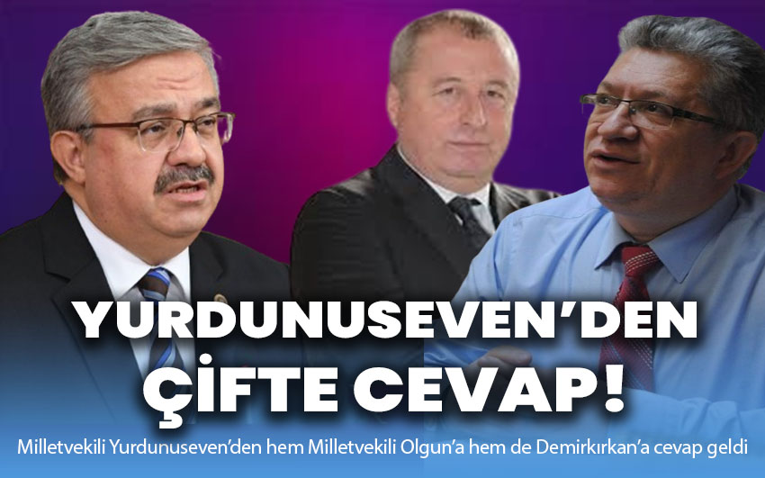 Yurdunuseven’den çifte cevap!